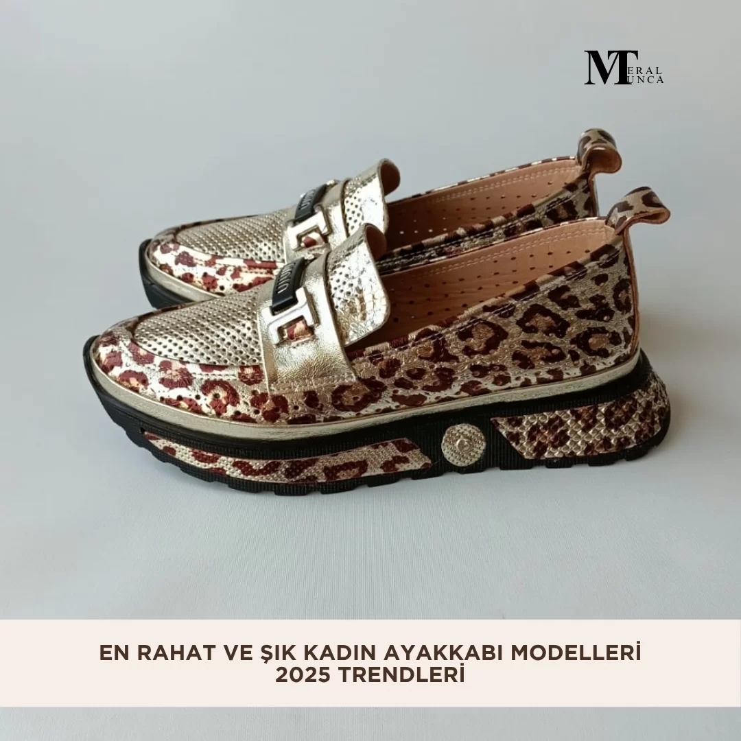 En Rahat ve Şık Kadın Ayakkabı Modelleri – 2025 Trendleri En Rahat ve Şık Kadın Ayakkabı Modelleri – 2025 Trendleri